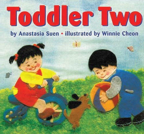 Toddler Two by Anastasia Suen, Winnie Cheon, 9781584300526