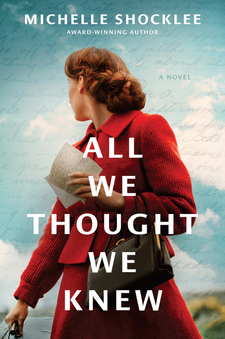 All We Thought We Knew by Michelle Shocklee, 9781496484161