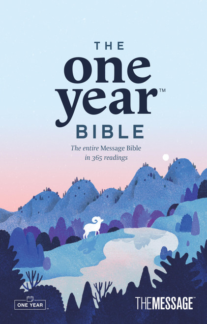 The One Year Bible The Message (Softcover) by Eugene H. Peterson, 9781641588256
