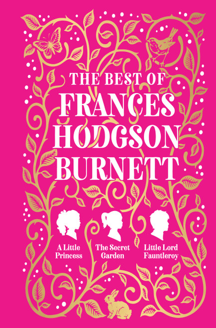 The Best of Frances Hodgson Burnett by Frances Hodgson Burnett, 9789358567977