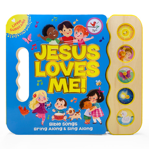 Jesus Loves Me! (Little Sunbeams) by Ginger Swift, Monique Dong, Cottage Door Press, 9781680523713
