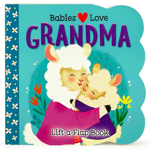 Babies Love Grandma by Cottage Door Press, Roxanne Rainville, 9781646388028