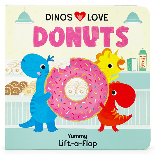 Dinos Love Donuts by Cottage Door Press, Christine Sheldon, 9781646389261
