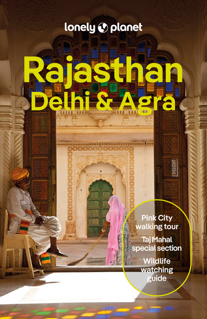 Lonely Planet Rajasthan, Delhi & Agra - 9781788683869 by Monique Choy, Joe Bindloss, Puneetinder Kaur Sidhu, 9781788683869