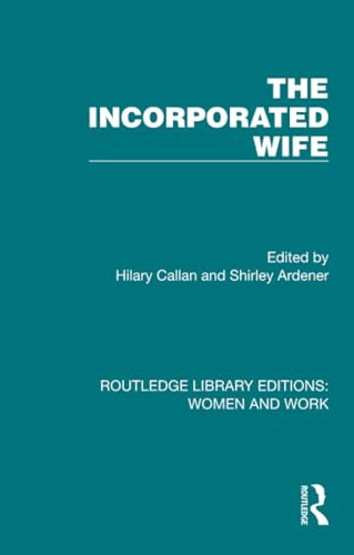 The Incorporated Wife by Hilary Callan, Shirley Ardener, 9781032298078