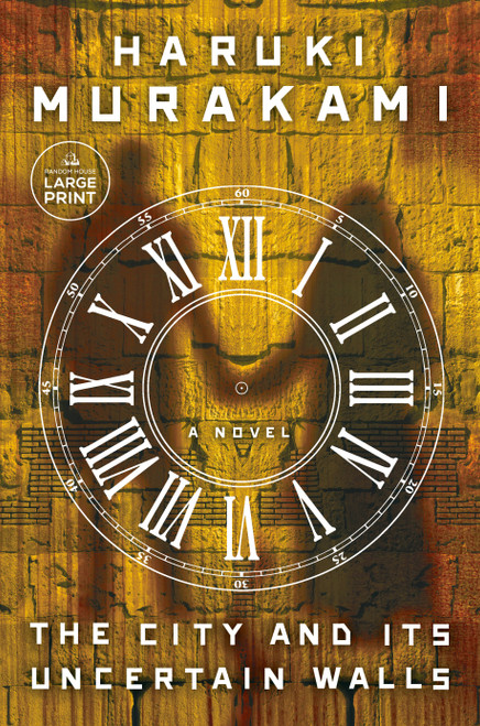 The City and Its Uncertain Walls (A Novel) - 9798217013975 by Haruki Murakami, Philip Gabriel, 9798217013975