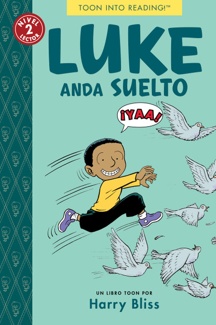 Luke Anda Suelto (Spanish Edition) by Harry Bliss, 9781662665523
