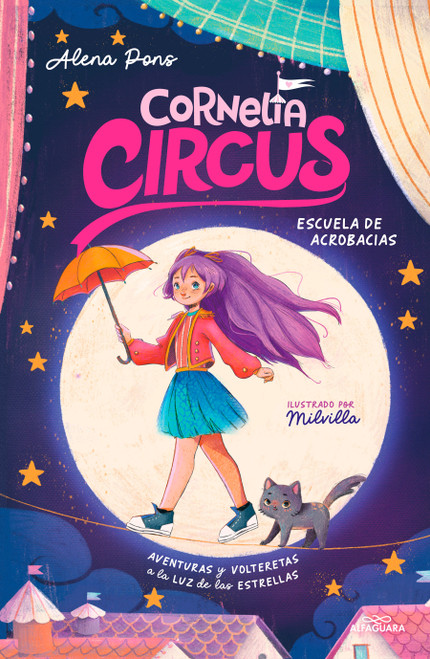 Escuela de Acrobacias: Aventuras y volteretas a la luz de las estrellas  / Acrobatics School (Spanish Edition) by Alena Pons, 9788419688392
