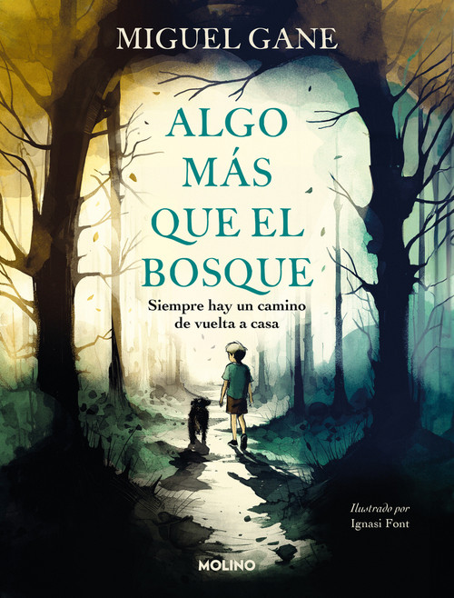 Algo más que el bosque / More Than Just the Forest (Spanish Edition) by Miguel Gane, 9788427240872