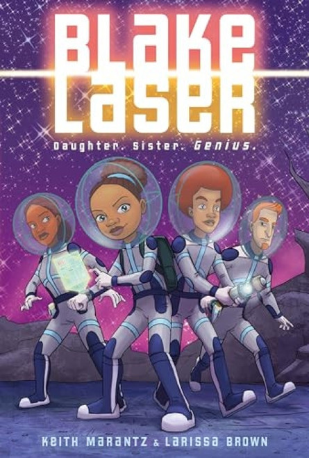 Blake Laser (A Graphic Novel) - 9780063009677 by Keith Marantz, Larissa Brown, Larissa Brown