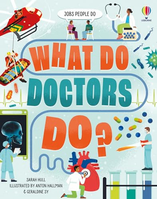 What Do Doctors Do? - 9781805078449 by Sarah Hull, Adam Allsuch Boardman, 9781805078449