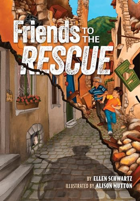 Friends to the Rescue - 9781681156415 by Ellen Schwartz, Alison Mutton, 9781681156415