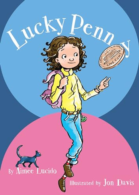 Lucky Penny by Aimee Lucido, Jon Davis, 9781681156484