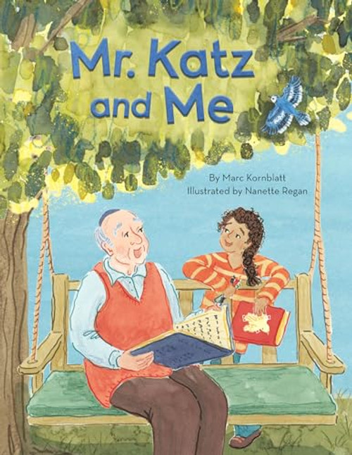 Mr. Katz and Me by Marc Kornblatt, Nanette Regan, 9781681156446