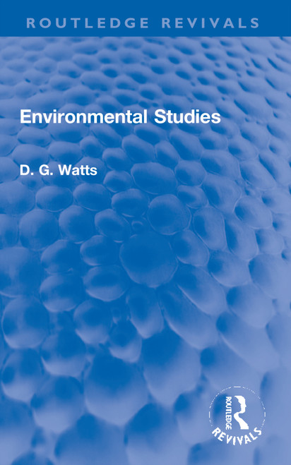 Environmental Studies by D. G. Watts, 9781032270302