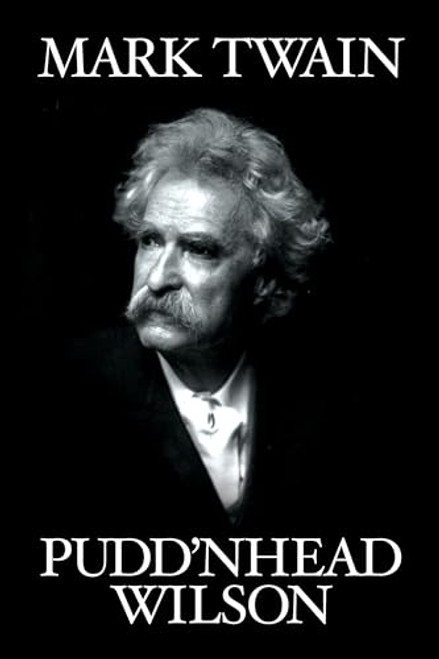 Pudd'nhead Wilson - 9781722504618 by Mark Twain, 9781722504618
