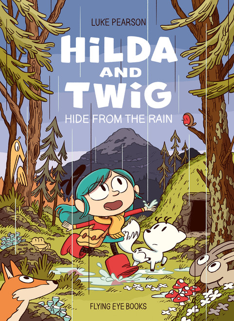 Hilda and Twig: Hide from the Rain by Luke Pearson, 9781838741563