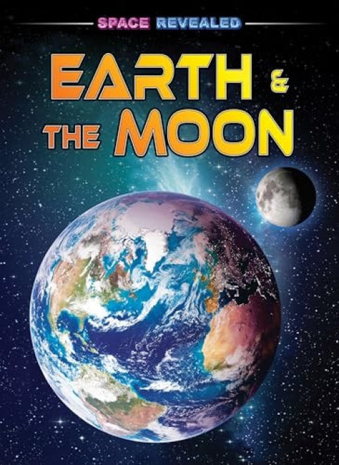 Earth & the Moon by Claudia Martin, 9798892320788