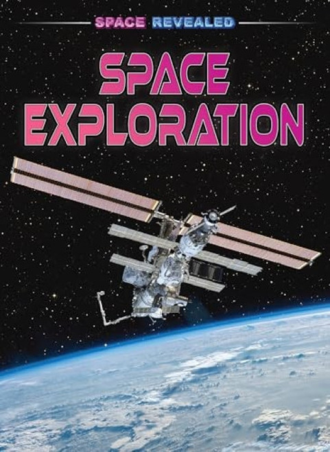 Space Exploration - 9798892320801 by Claudia Martin