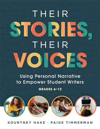 Their Stories, Their Voices by Kourtney Hake, Paige Tmmerman, 9781960574220