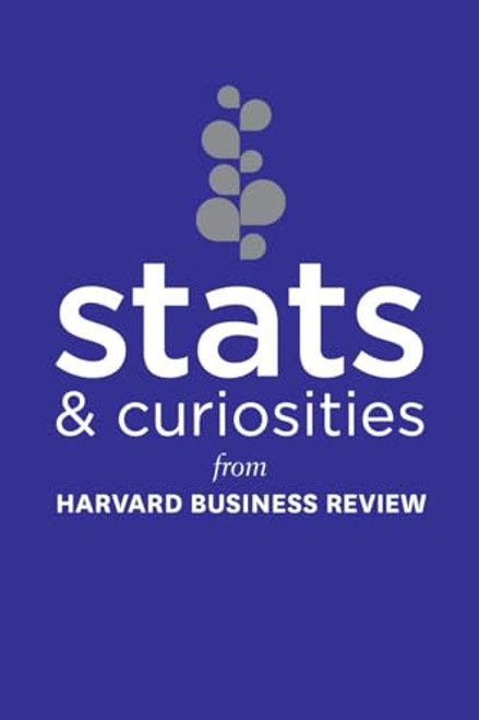 Stats and Curiosities (From Harvard Business Review) (Miniature Edition) - 9781633694828 by Harvard Business Review, 9781633694828