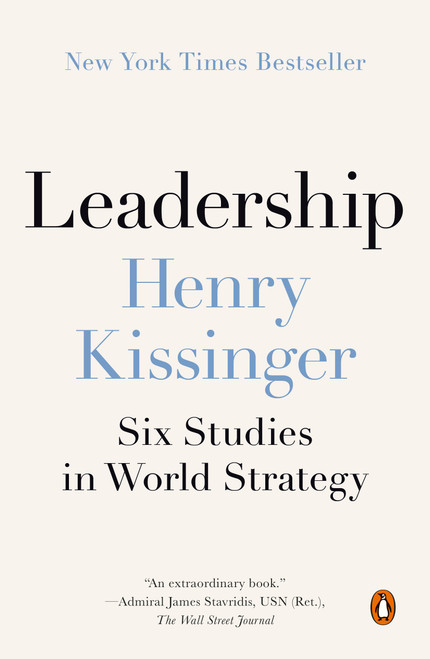 Leadership (Six Studies in World Strategy) - 9780593489468 by Henry Kissinger, 9780593489468