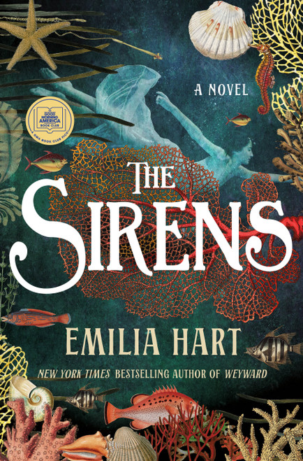 The Sirens (A Novel) by Emilia Hart, 9781250280824