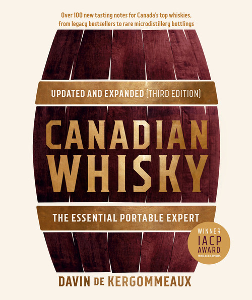 Canadian Whisky, Updated and Expanded (Third Edition) (The Essential Portable Expert) by Davin de Kergommeaux, 9780525612445