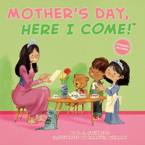 Mother's Day, Here I Come! by D.J. Steinberg, Emanuel Wiemans, 9780593387276