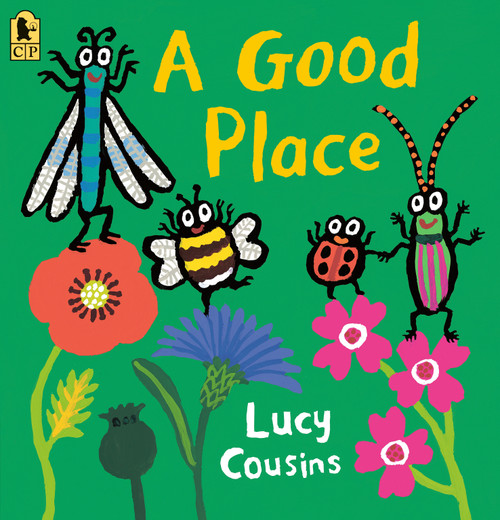 A Good Place - 9781536236286 by Lucy Cousins, Lucy Cousins, 9781536236286