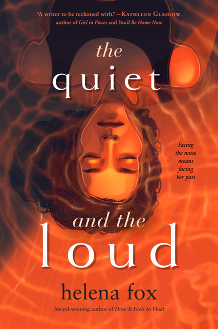 The Quiet and the Loud - 9780593354599 by Helena Fox, 9780593354599