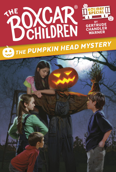 The Pumpkin Head Mystery (A Halloween Holiday Special) by Gertrude Chandler Warner, Robert Papp, 9780593903865