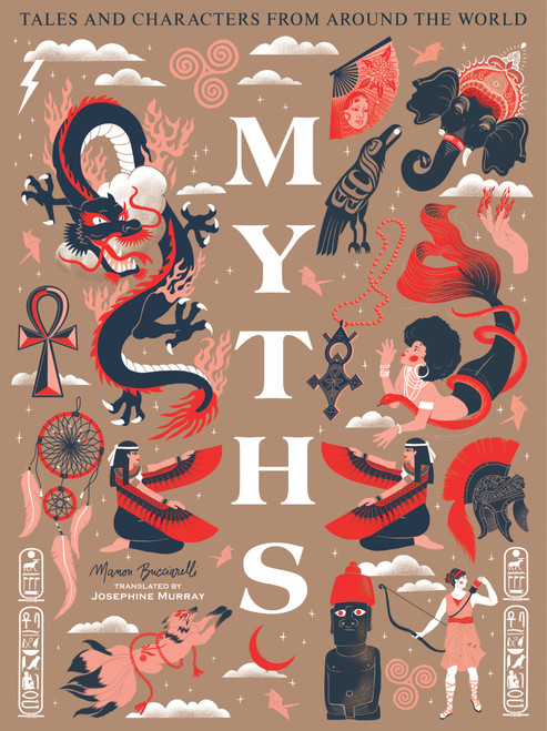 Myths (Tales and Characters from Around the World) by Manon Bucciarelli, 9781400347513