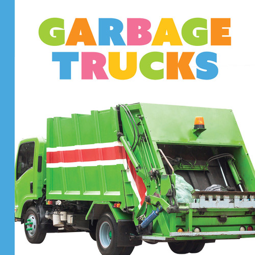 Garbage Trucks - 9781682775592 by Meg Greve, 9781682775592