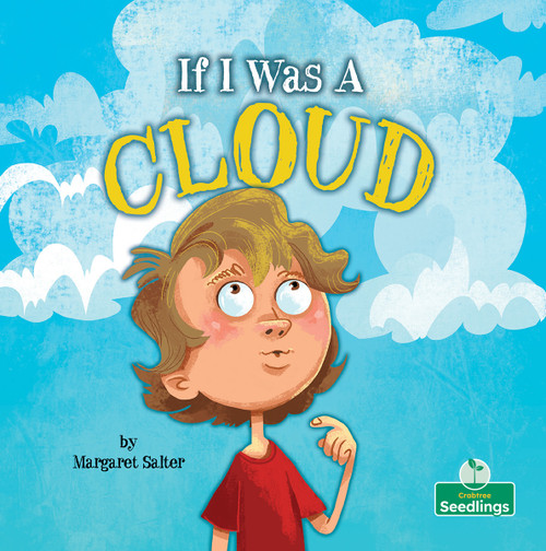If I Was A Cloud - 9781039843042 by Margaret Salter, Margaret Salter, 9781039843042