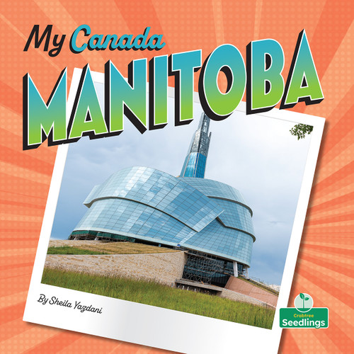Manitoba by Sheila Yazdani, Bobbie Houser, 9781039838536