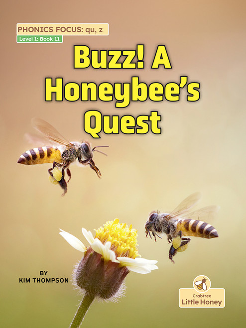 Buzz! A Honeybee's Quest by Kim Thompson, 9781039844360