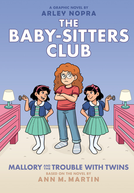 Mallory and the Trouble with Twins: A Graphic Novel (The Baby-sitters Club #17) - 9781338835632 by Arley Nopra, Arley Nopra, Ann M. Martin, 9781338835632