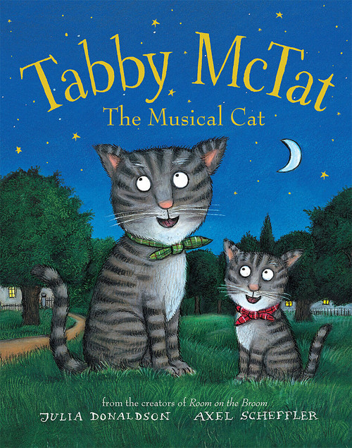 Tabby McTat, the Musical Cat - 9781546110668 by Julia Donaldson, Axel Scheffler, 9781546110668