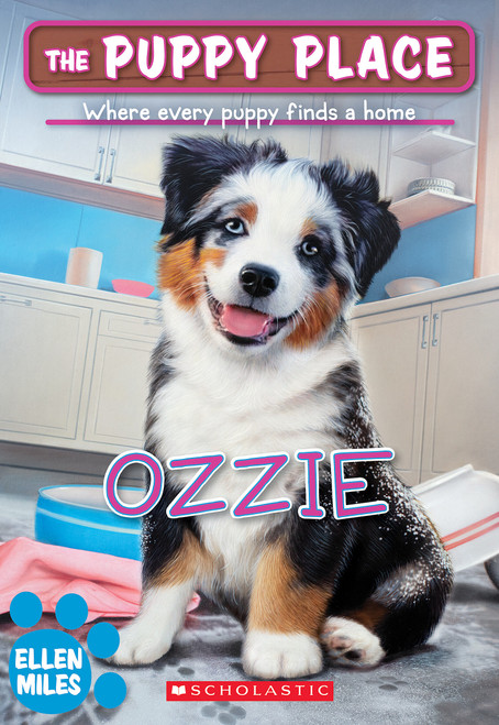 Ozzie (The Puppy Place #70) by Ellen Miles, 9781546131519