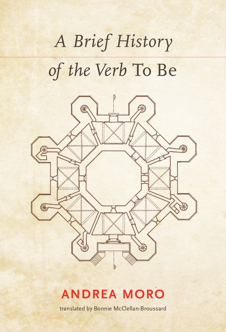 A Brief History of the Verb To Be - 9780262552059 by Andrea Moro, Bonnie Mcclellan-Broussard, 9780262552059
