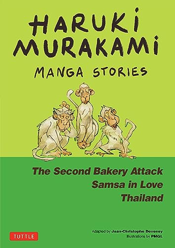 Haruki Murakami Manga Stories 2 (The Second Bakery Attack; Samsa in Love; Thailand) by Haruki Murakami, Jc Deveney, 9784805317679