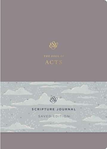 ESV Scripture Journal (Acts (Saved Edition) (Paperback)) by Nancy Guthrie, 9781433598067