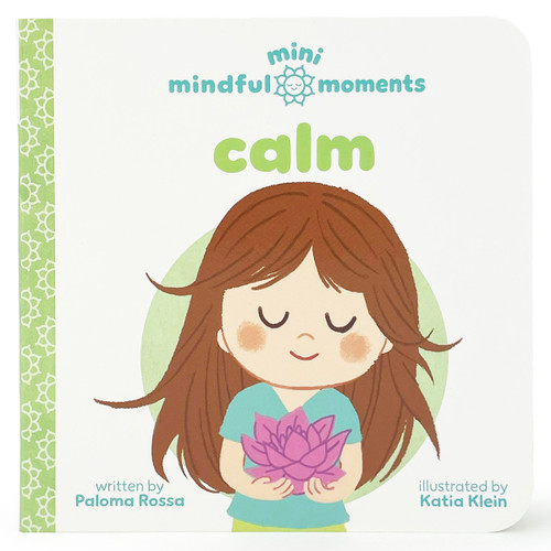Mini Mindful Moments: Calm by Katia  Klein, Paloma Rossa, Cottage Door Press, 9798890191250