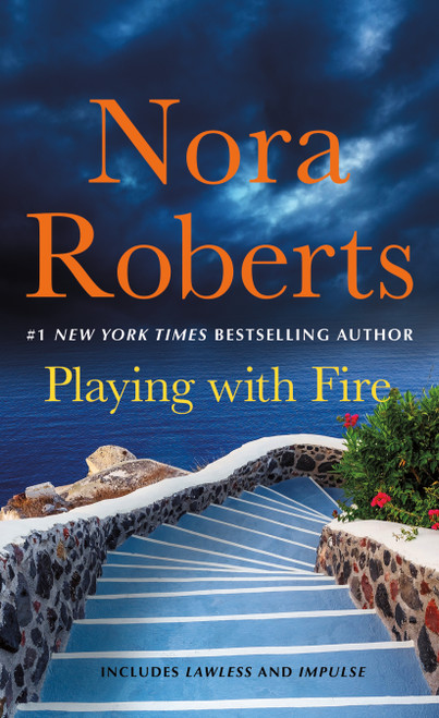 Playing With Fire: 2-in-1: Lawless and Impulse (Miniature Edition) by Nora Roberts, 9781250371010