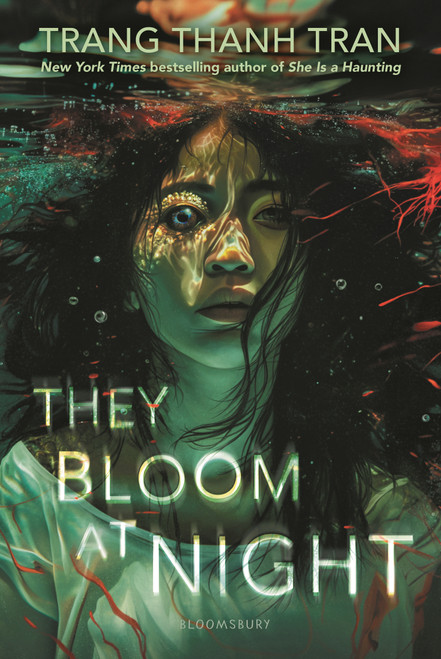 They Bloom at Night by Trang Thanh Tran, 9781547611119