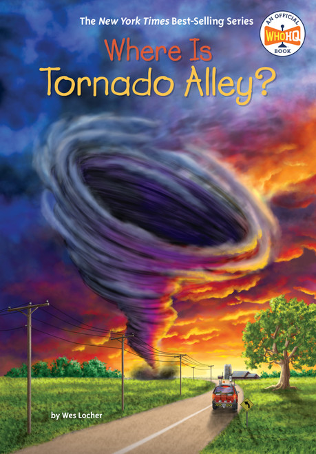 Where Is Tornado Alley? - 9780593752203 by Wes Locher, Who HQ, Dede Putra, 9780593752203