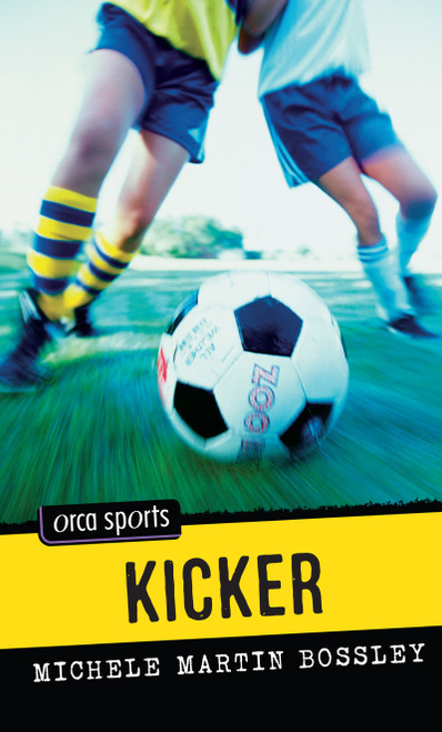 Kicker by Michele Martin Bossley, 9781551437064