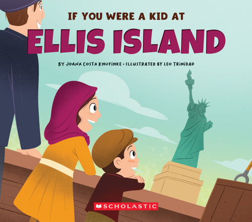 If You Were a Kid at Ellis Island - 9781546136262 by Joana Costa Knufinke, Leo Trinidad, 9781546136262