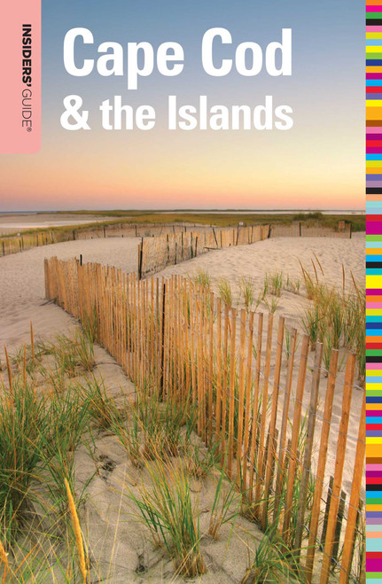 Insiders' Guide® to Cape Cod & the Islands by Patrick Cassidy, 9780762753116